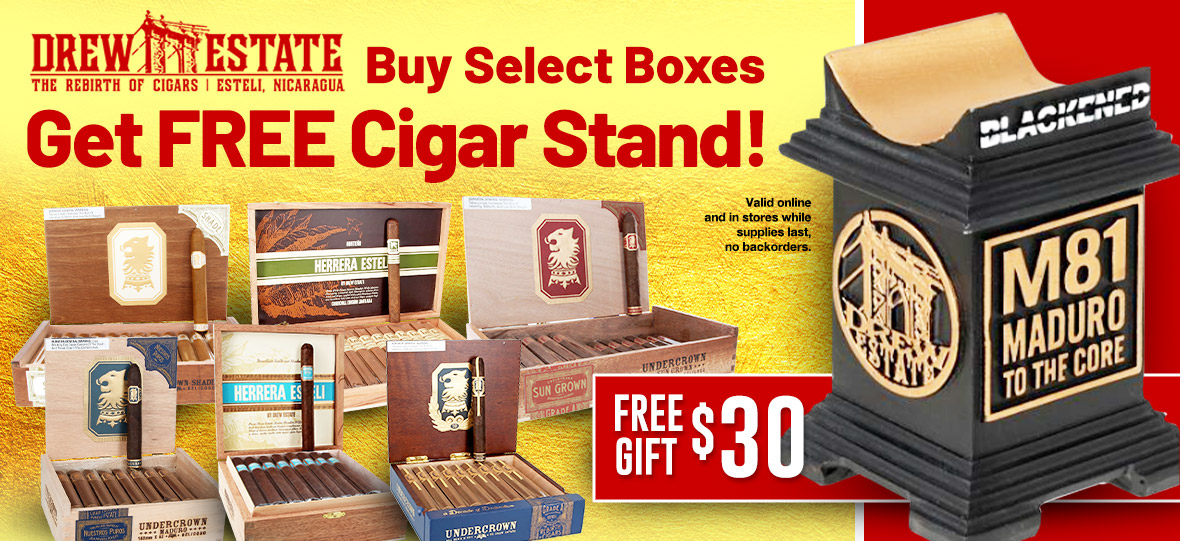 Free Cigar Stand with Select Drew Estate Box Purchase, While Supplies Last