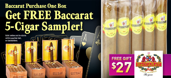 Baccarat Purchase One Box Get FREE Baccarat 5-Cigar Sampler!