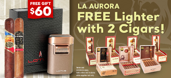 La Aurora FREE 2 Cigars and Lighter!